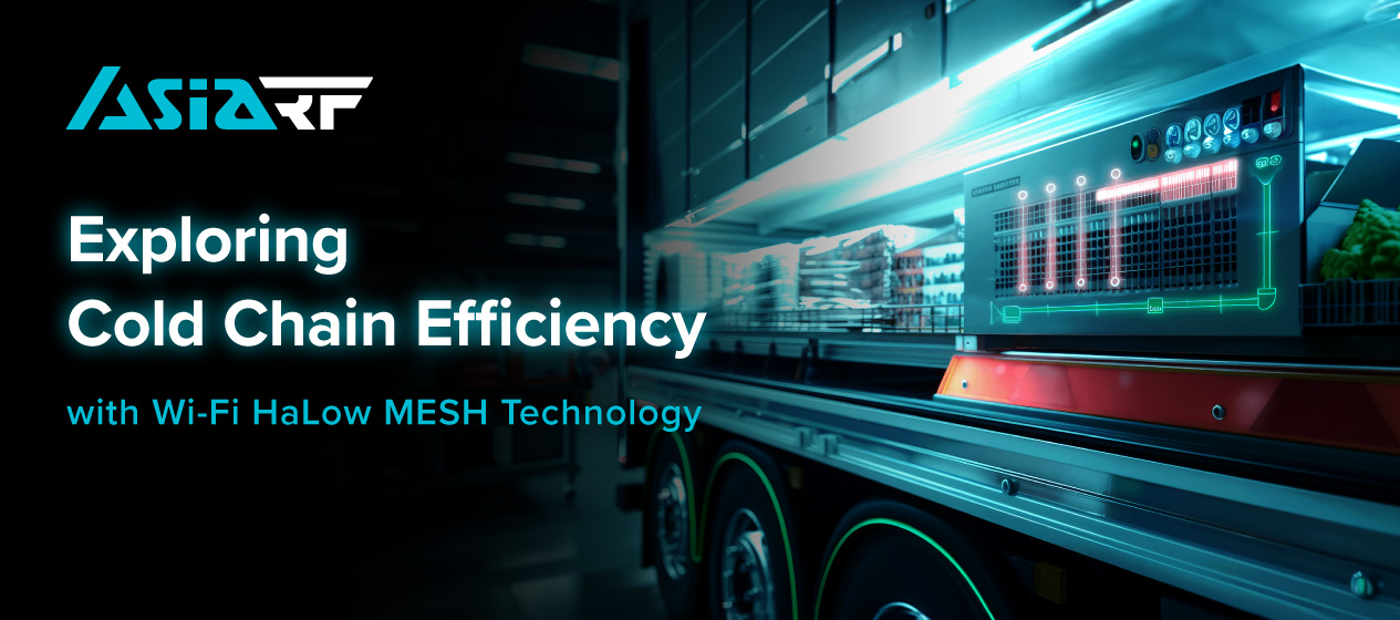 🧊 Exploring the Efficiency of Cold Chain Management with Wi-Fi HaLow MESH Technology 🧊